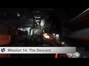 Alien: Isolation Walkthrough - Mission 14 - The Descent