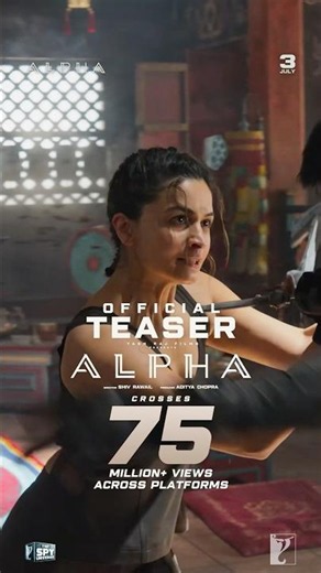 αlpha is here to slay 🤙🏻💥 | 75 Mn+ views and counting on teaser | #Alpha | #YRFSpyUniverse