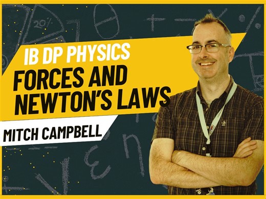 IB物理 - Forces and Newton’s laws [IB Physics SL/HL]
