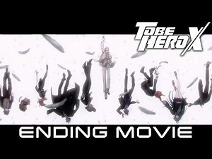 「TO BE HERO X」ノンクレジットEDムービー｜SennaRin「KONTINUUM」／毎週日曜朝9時30分放送中！