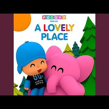 A Lovely Place (Pocoyo & Earth Hour)
