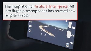 Top 3 AI-powered Premium Flagship Smartphones in 2024