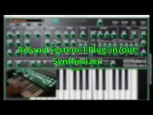 Roland SYSTEM-1 Plug-In/Out Synthesizer - Part 1