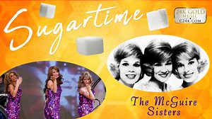105K views · 3.4K reactions | "SUGARTIME" An upbeat song written by Charlie Phillips and Odis Echols, published in 1957. The biggest hit version was by the McGuire Sisters, whose recording of it topped the Most Played chart in February 1958. 24K Gold covers this 50's classic. | Golden Oldies Music Shows by 24K Gold | Facebook