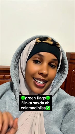 Kuli inuu yeesho qofka khasab mahn: Green Flags of Men
