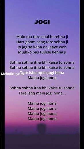 Jogi (lyrics)💞🫠 | Melodic Lyrics | #song #viral #music