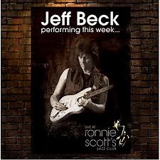 Jeff Beck - Performing This Week... Live At Ronnie Scott's