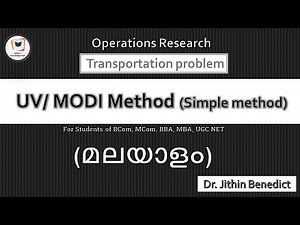 Transportation Problem- UV/ MODI Method - Malayalam by Dr. Jithin Benedict