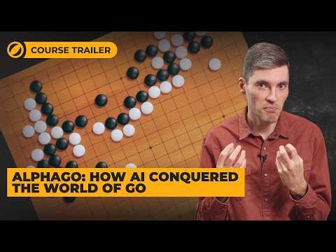 AlphaGo: How AI Conquered the World of Go | Course Trailer | Vadim Efimenko 4d