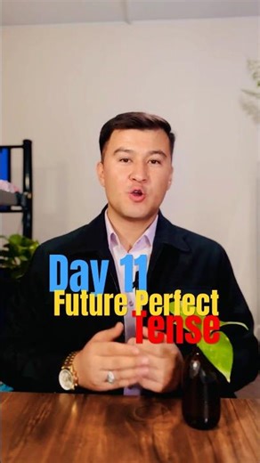 Day 11 - Future Perfect Tense (Teachers Hate This Trick) #learnenglish