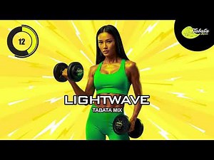 Tabata Music - Lightwave (Tabata Mix) w/ Tabata Timer
