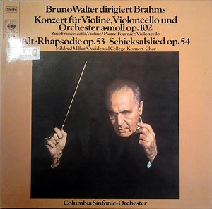 Johannes Brahms - Columbia Symphony Orchestra, Bruno Walter, Pierre Fournier, Zino Francescatti - Bruno Walter Dirigiert Brahms- Konzert Für Violine, Violoncello Und Orchester A-Moll Op.102