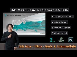3ds Max | All about " Line " | Vertex | Segment | Spline | Functions | 006