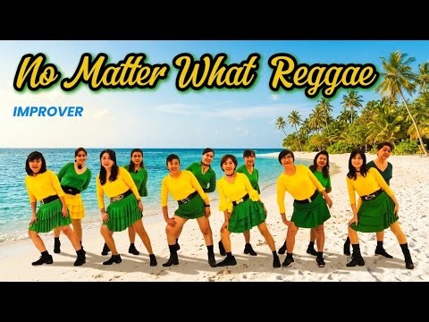 No Matter What Reggae | Line Dance | Janet Ge (CN) - March 2026