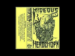 "Hideous Headchop'n" tape compilation (Mothra Productions, 1985)