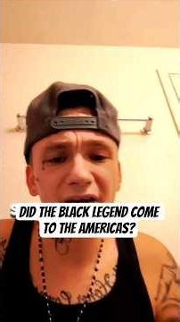 Did The Black Legend Come To The Americas? #theblacklegend #americas #europe