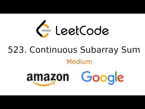 Leetcode #523 Continuous Subarray Sum | JavaScript