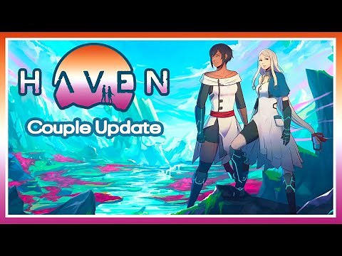 Haven | Couple Update | Revisiting Kay and Yu
