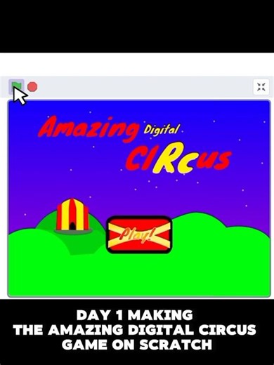 Day 1 Making The Amazing Digital Circus game on scratch (English version)