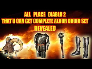 All Best Place Diablo 2 to Get Complete Aldur's Druid Set Items Revealed