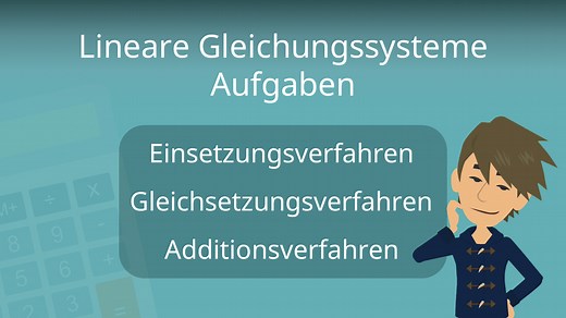 Lineare Gleichungssysteme: Aufgaben & Lösungen
