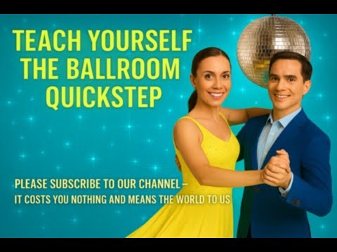 Ballroom Quickstep - Teach Yourself Ballroom Dancing