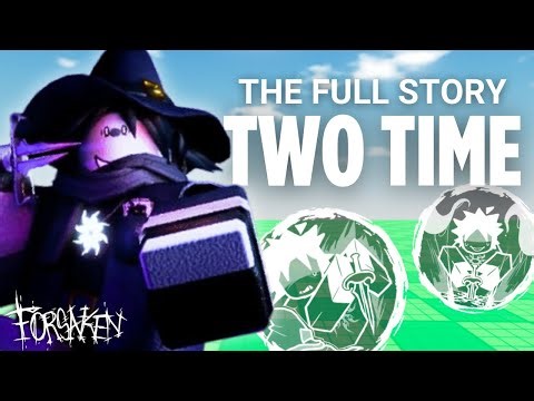 The FULL Story of Two Time | Roblox Forsaken Lore