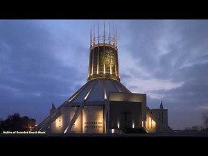 BBC Choral Evensong: Liverpool Metropolitan Cathedral 1974 (Philip Duffy)