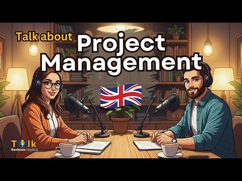 How to Talk About Project Management in English at Work | English for Work | Business English