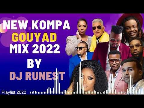 Best Kompa Gouyad Mix 2022(Kompa love mix)Harmonik/Kreyòl la/Pedro Force/Oswald/Ekip/Jbeatz/Stony