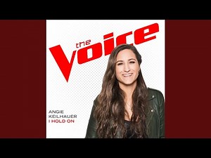I Hold On (The Voice Performance)