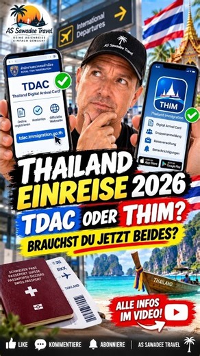 ⚠️ TDAC oder THIM? Brauchst du für Thailand jetzt BEIDES?