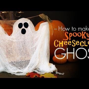 Spooky Cheesecloth Ghost - How to