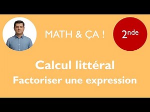 Calcul littéral: factoriser une expression