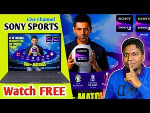SONY SPORTS/SONY LIV WATCH 100% FREE for Laptop/PC.Sony Sports APK/APP Install and Play FREE on PC