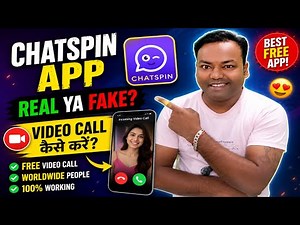 Best Free Video Call App 2026? | Chatspin App Real Ya Fake? | Chatspin Se Video Call Kaise Kare |