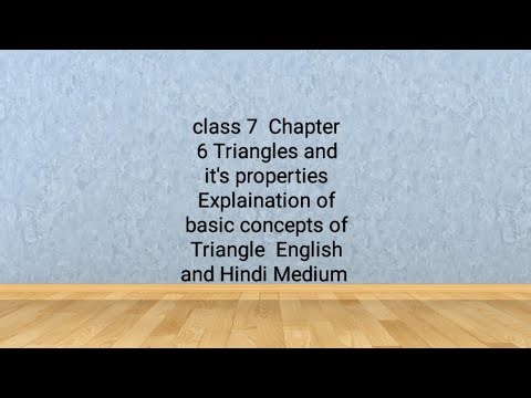 Class 7th Chapter 6 Triangles and it's properties