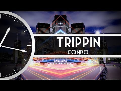 Conro - Trippin ⌛ 1 HOUR SEAMLESS LOOP