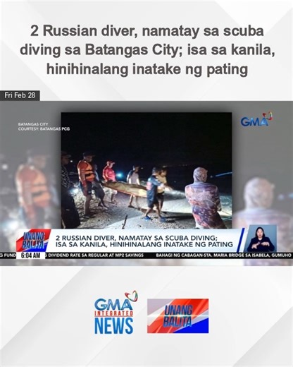 Patay ang dalawang Russian national na nag-scuba diving sa Batangas City. | GMA News