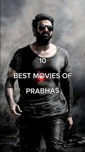 10 BEST MOVIES OF PRABHAS #youtubeshorts #prabhas
