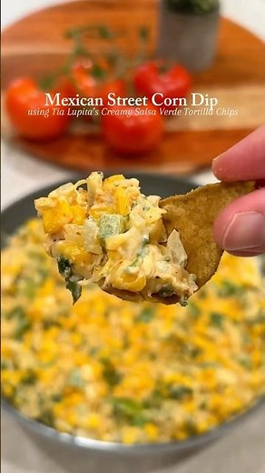 Mexican Street Corn Dip #corn #dips #easyrecipe