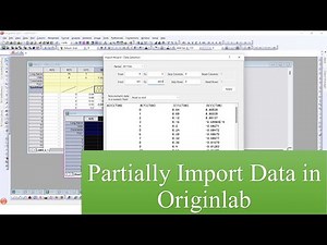 Partially Import Data in Originlab