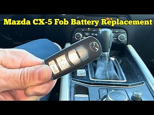 2019 Mazda cx-5 remote key fob battery replacement