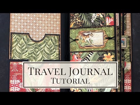 Junk Journal Style Travel Album Tutorial