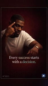 Every Success starts with a decision | Financial Freedom