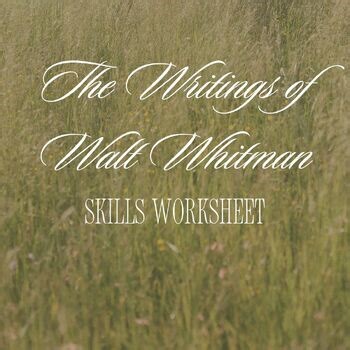The Writings of Walt Whitman Skills Worksheet