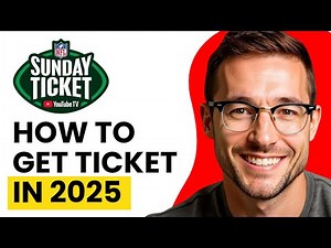 How To Get NFL Sunday Ticket 2025 (Quick Guide)
