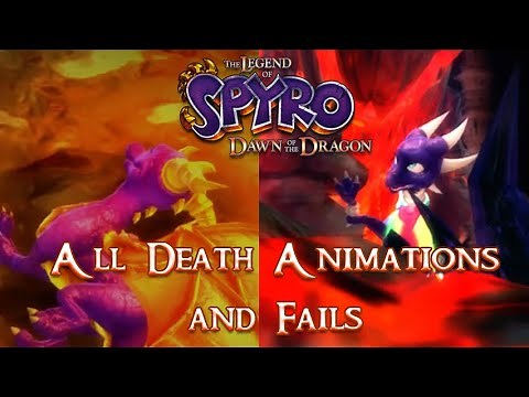 All Death Animations and Fails - The Legend of Spyro Dawn of the Dragon