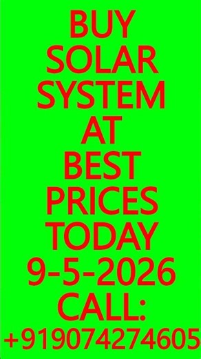 BUY SOLAR SYSTEM AT BEST PRICES TODAY 9-5-2026 - SOLAR ENERGY SYSTEMS, BATTERIES, INVERTERS #Solar
