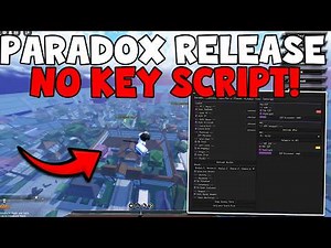 Paradox [RELEASE] Script God mode Auto Farm & Features (Roblox 2026)